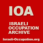 Israeli Occupation Archive - israeli-occupation.org