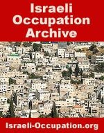 Israeli Occupation Archive - israeli-occupation.org