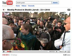 Sheikh Jarrah protest as shown on YouTube - Jan 2010